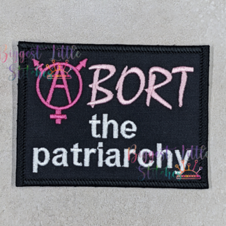 Abort the Patriarchy Patch