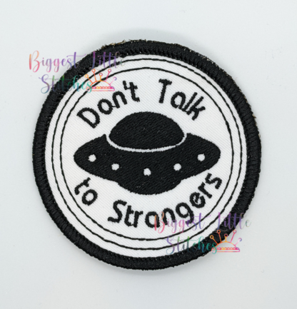 Alient Don't Talk to Strangers Patch