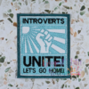 Introverts Unite Patch